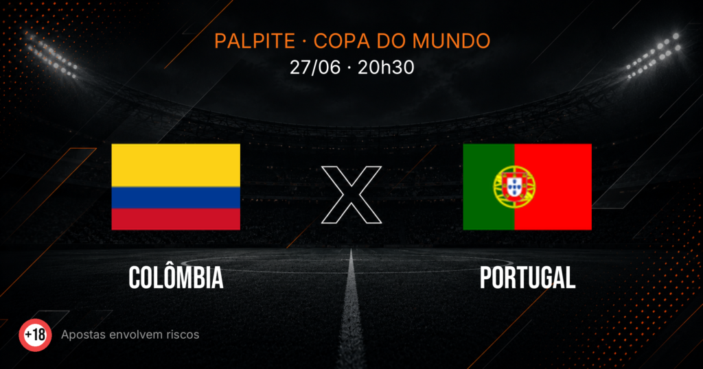 Colômbia x Portugal: Palpite e Odds — Copa 2026