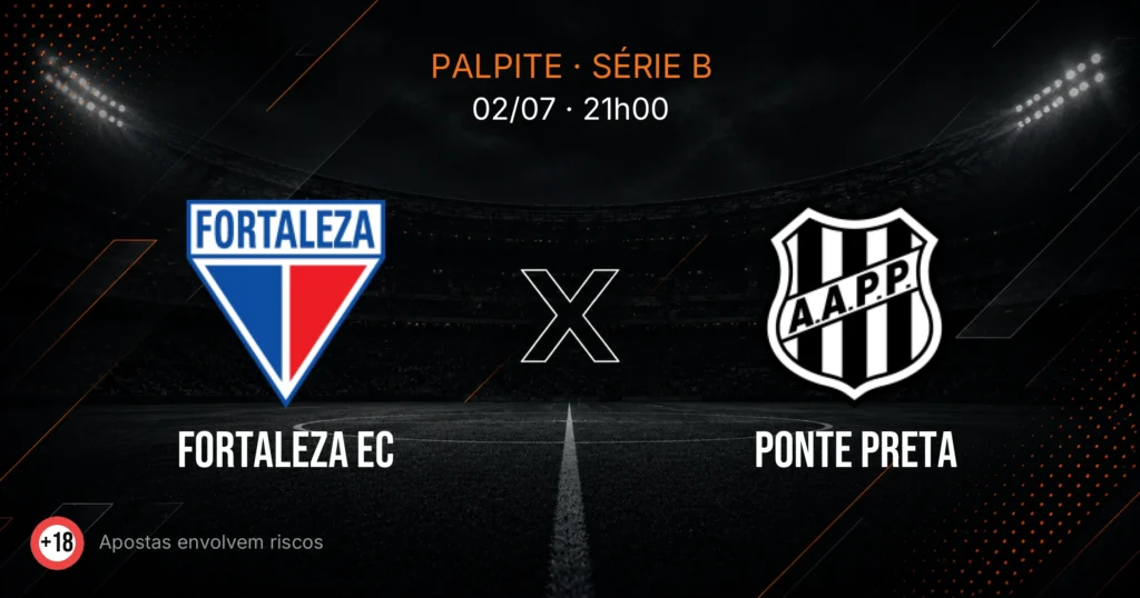 Fortaleza EC x Ponte Preta: palpite e análise — Série B