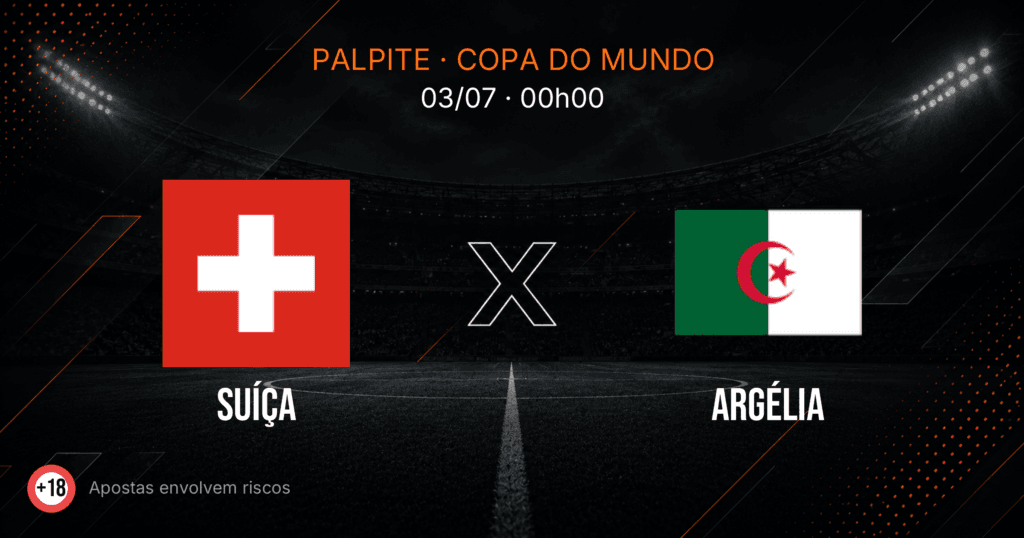 Suíça x Argélia: palpite e análise — Copa do Mundo